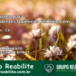 Tratamento para Dependentes Químicos Feminino em Paramoti – CE