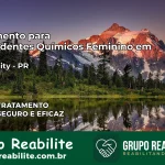 Tratamento para Dependentes Químicos Feminino em Paranacity – PR