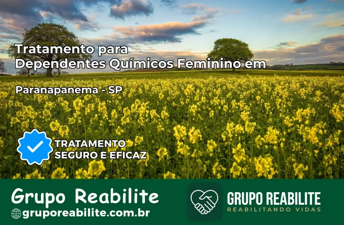 Tratamento para Dependentes Químicos Feminino em Paranapanema – SP