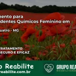 Tratamento para Dependentes Químicos Feminino em Passa Quatro – MG
