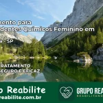 Tratamento para Dependentes Químicos Feminino em Paulicéia – SP