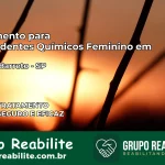 Tratamento para Dependentes Químicos Feminino em Pereira Barreto – SP