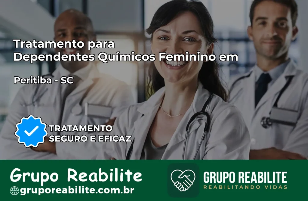 Tratamento para Dependentes Químicos Feminino em Peritiba – SC