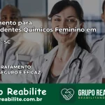 Tratamento para Dependentes Químicos Feminino em Peritiba – SC