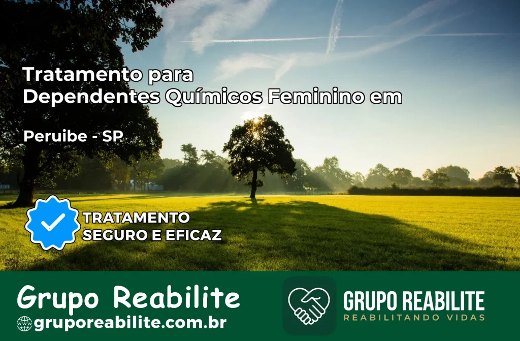 Tratamento para Dependentes Químicos Feminino em Peruíbe – SP