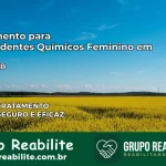 Tratamento para Dependentes Químicos Feminino em Picuí – PB