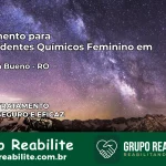 Tratamento para Dependentes Químicos Feminino em Pimenta Bueno – RO