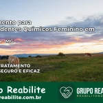 Tratamento para Dependentes Químicos Feminino em Pimenta – MG