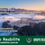 Tratamento para Dependentes Químicos Feminino em Pindoba – AL