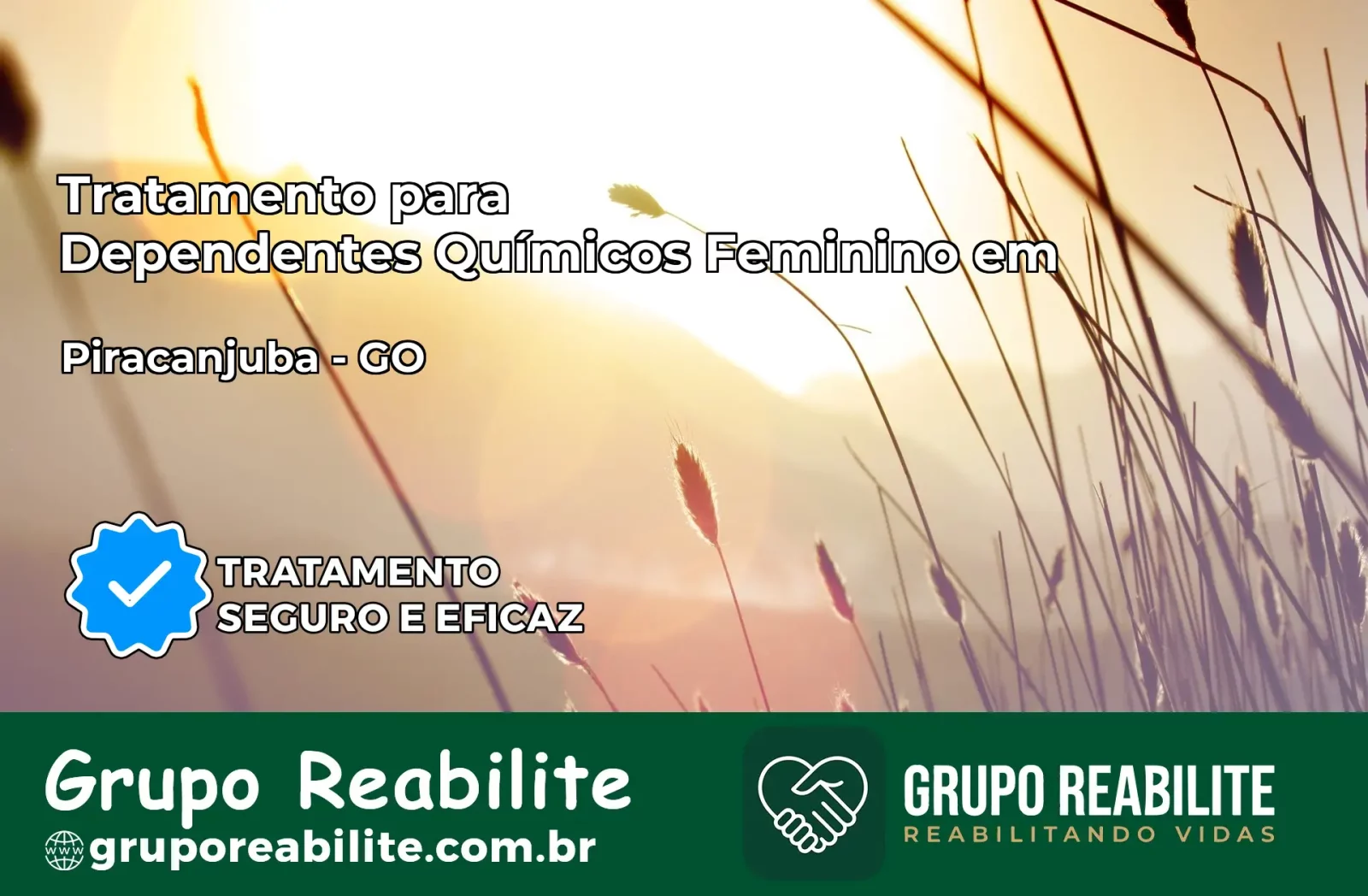 Tratamento para Dependentes Químicos Feminino em Piracanjuba – GO