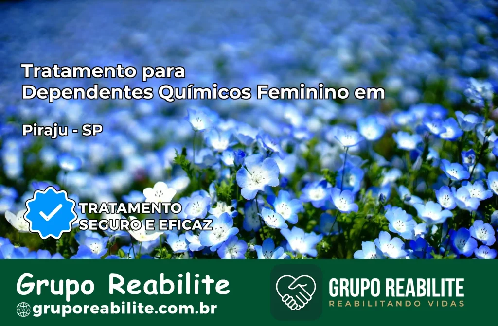 Tratamento para Dependentes Químicos Feminino em Piraju – SP