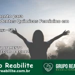 Tratamento para Dependentes Químicos Feminino em Piratininga – SP