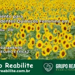 Tratamento para Dependentes Químicos Feminino em Pirpirituba – PB