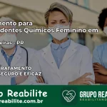 Tratamento para Dependentes Químicos Feminino em Pitangueiras – PR