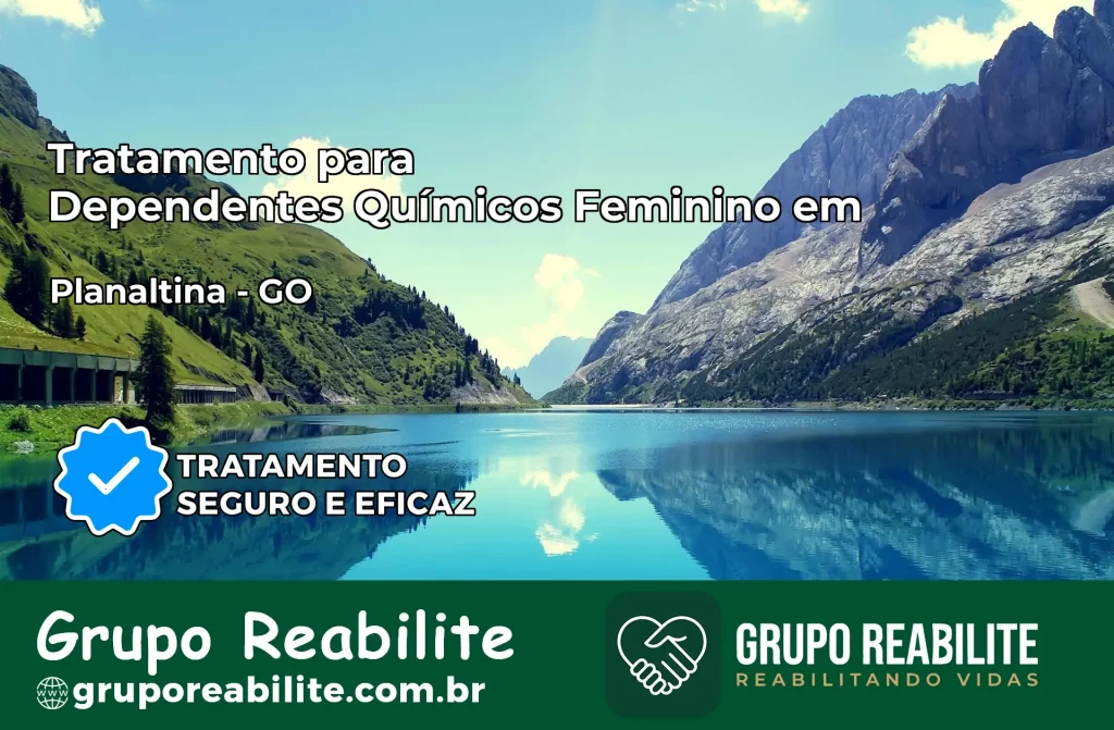 Tratamento para Dependentes Químicos Feminino em Planaltina – GO