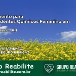 Tratamento para Dependentes Químicos Feminino em Poço Branco – RN