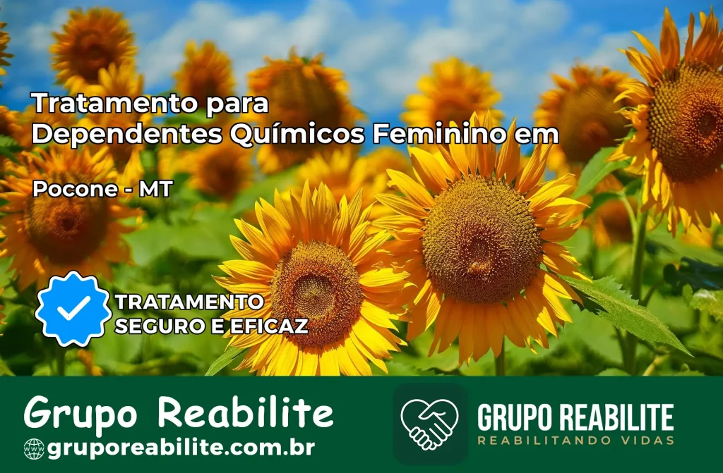 Tratamento para Dependentes Químicos Feminino em Poconé – MT