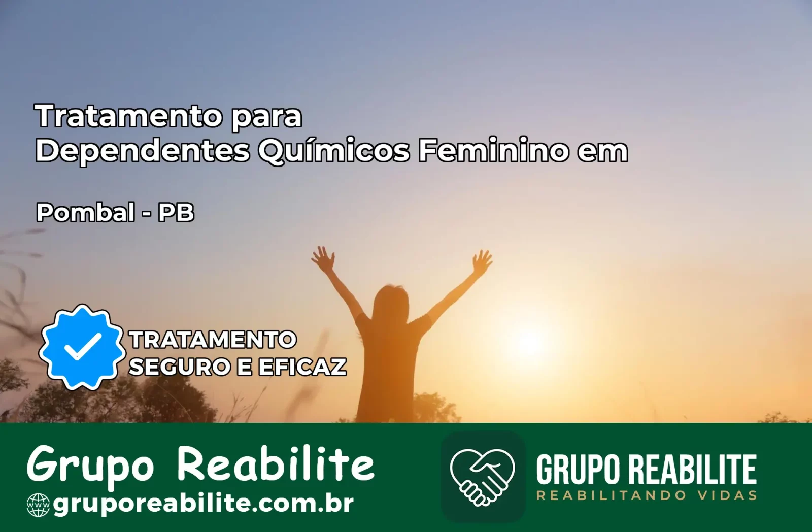 Tratamento para Dependentes Químicos Feminino em Pombal – PB