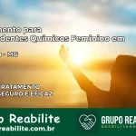 Tratamento para Dependentes Químicos Feminino em Pompéu – MG