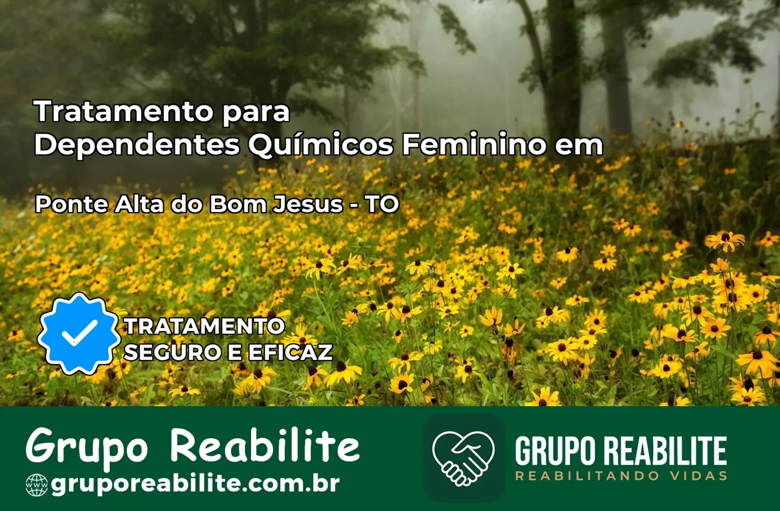 Tratamento para Dependentes Químicos Feminino em Ponte Alta do Bom Jesus – TO