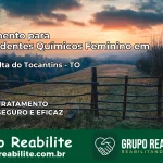 Tratamento para Dependentes Químicos Feminino em Ponte Alta do Tocantins – TO