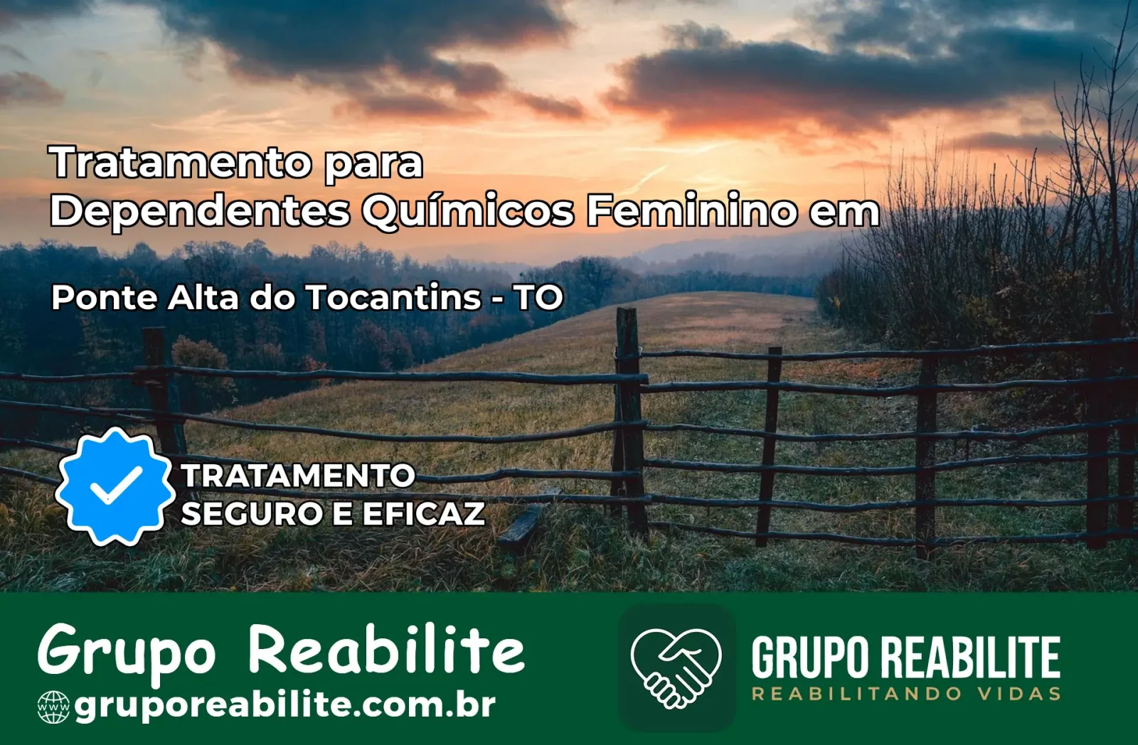 Tratamento para Dependentes Químicos Feminino em Ponte Alta do Tocantins – TO