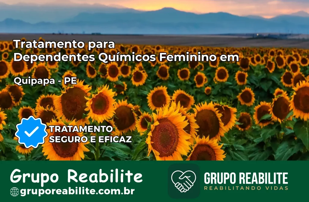 Tratamento para Dependentes Químicos Feminino em Quipapá – PE