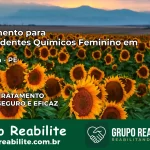 Tratamento para Dependentes Químicos Feminino em Quipapá – PE