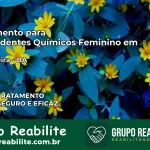 Tratamento para Dependentes Químicos Feminino em Quixabeira – BA