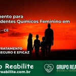 Tratamento para Dependentes Químicos Feminino em Quixadá – CE