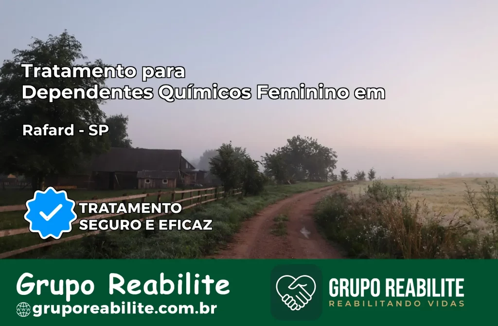 Tratamento para Dependentes Químicos Feminino em Rafard – SP