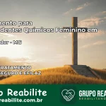 Tratamento para Dependentes Químicos Feminino em Resplendor – MG