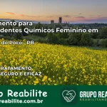 Tratamento para Dependentes Químicos Feminino em Riachão do Poço – PB