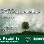 Tratamento para Dependentes Químicos Feminino em Ribeirão Corrente – SP