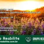 Tratamento para Dependentes Químicos Feminino em Ribeirão Grande – SP