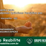 Tratamento para Dependentes Químicos Feminino em Ribeirão Vermelho – MG
