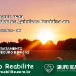 Tratamento para Dependentes Químicos Feminino em Rio dos Cedros – SC