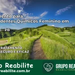 Tratamento para Dependentes Químicos Feminino em Rio Tinto – PB
