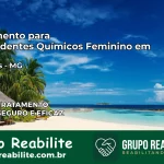 Tratamento para Dependentes Químicos Feminino em Ritápolis – MG