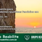 Tratamento para Dependentes Químicos Feminino em Ronda Alta – RS