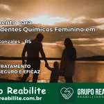Tratamento para Dependentes Químicos Feminino em Roque Gonzales – RS