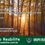Tratamento para Dependentes Químicos Feminino em Rubim – MG