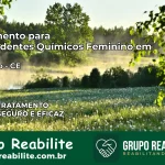 Tratamento para Dependentes Químicos Feminino em Saboeiro – CE