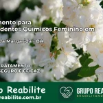 Tratamento para Dependentes Químicos Feminino em Salinas da Margarida – BA