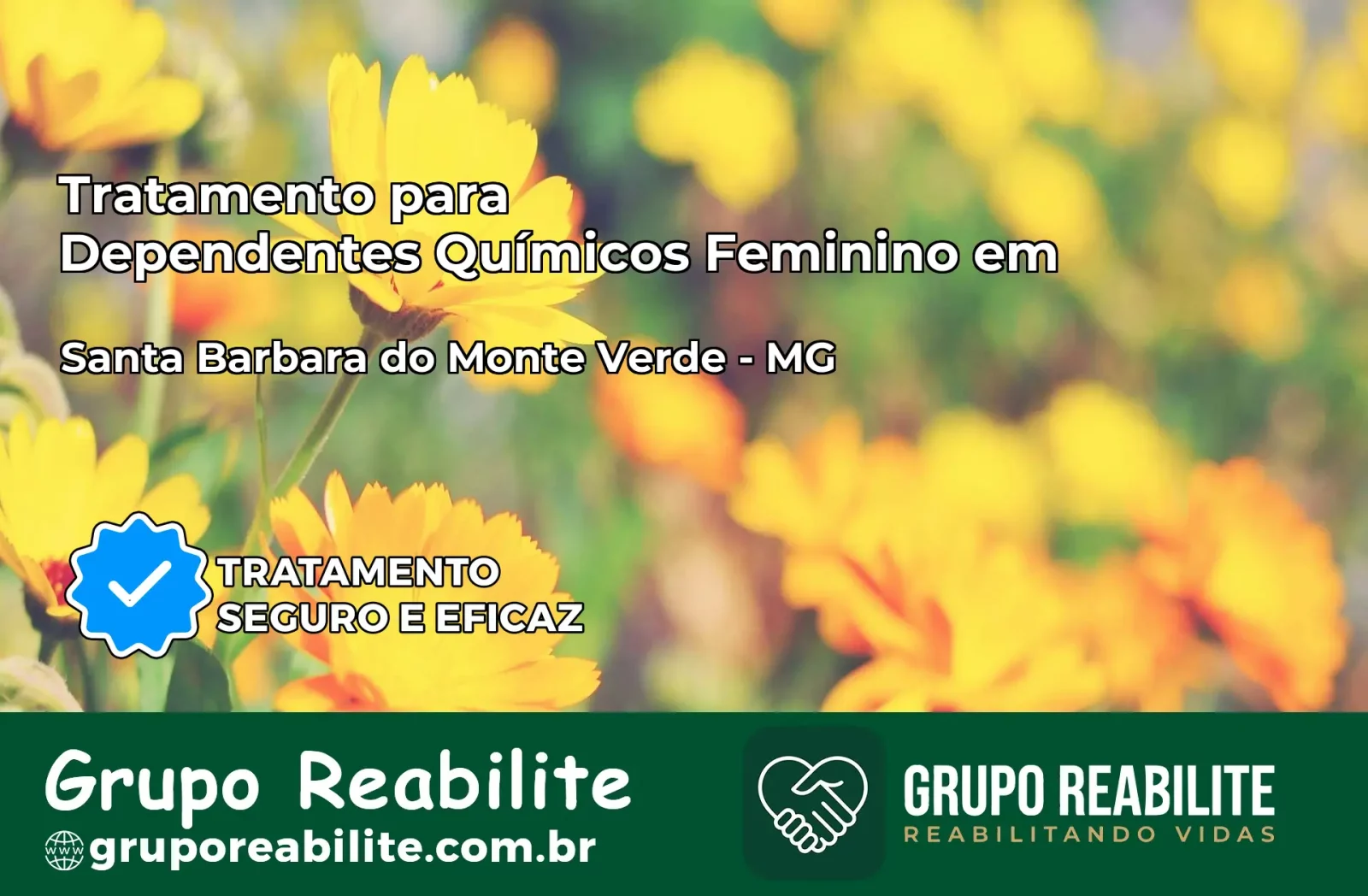 Tratamento para Dependentes Químicos Feminino em Santa Bárbara do Monte Verde – MG