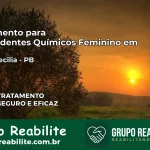 Tratamento para Dependentes Químicos Feminino em Santa Cecília – PB