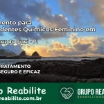 Tratamento para Dependentes Químicos Feminino em Santa Cruz do Piauí – PI