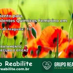 Tratamento para Dependentes Químicos Feminino em Santa Fé do Araguaia – TO