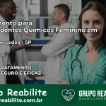 Tratamento para Dependentes Químicos Feminino em Santa Mercedes – SP