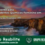 Tratamento para Dependentes Químicos Feminino em Santa Rita do Trivelato – MT